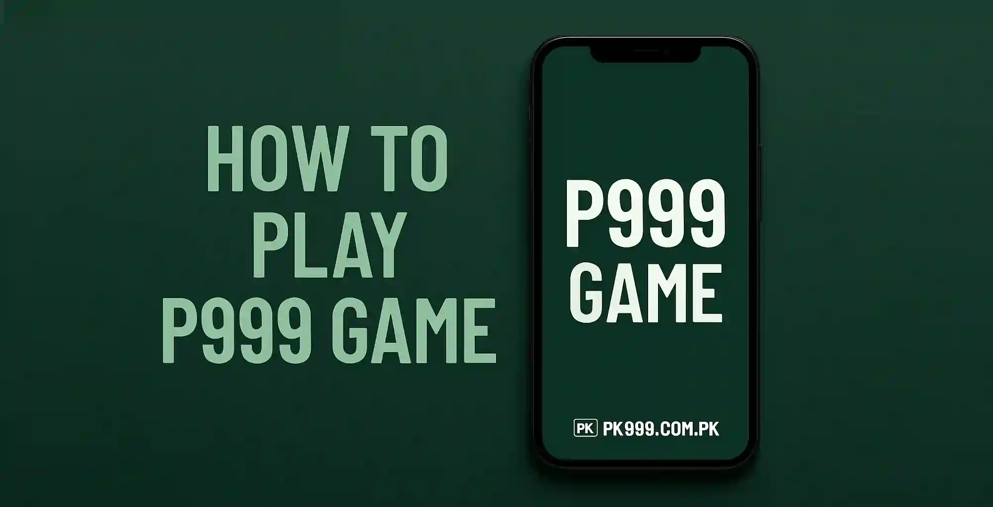 How to Play P999 Game Rules, Tips, and Winning Strategies